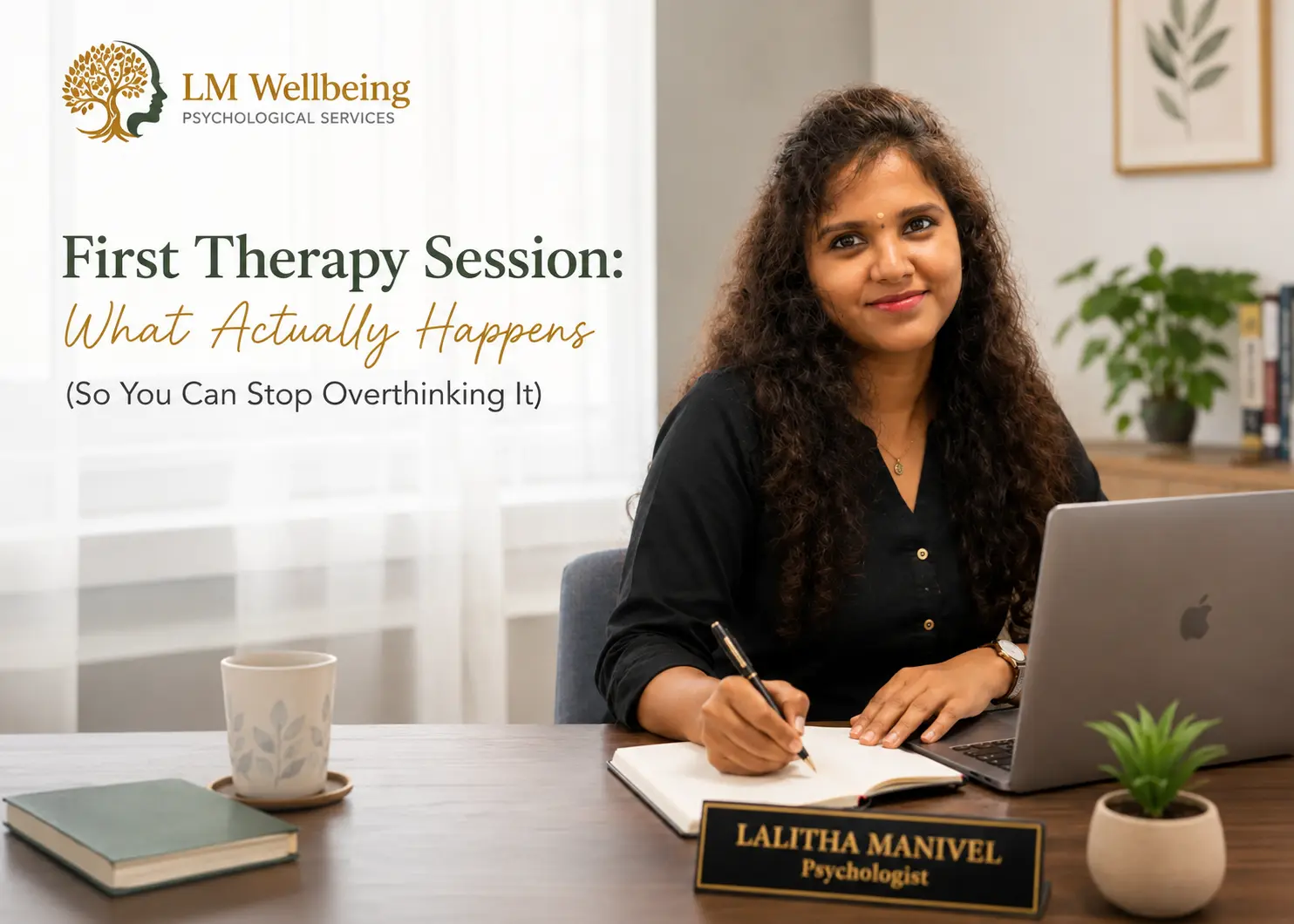 First Therapy Session: What Actually Happens (So You Can Stop Overthinking It)