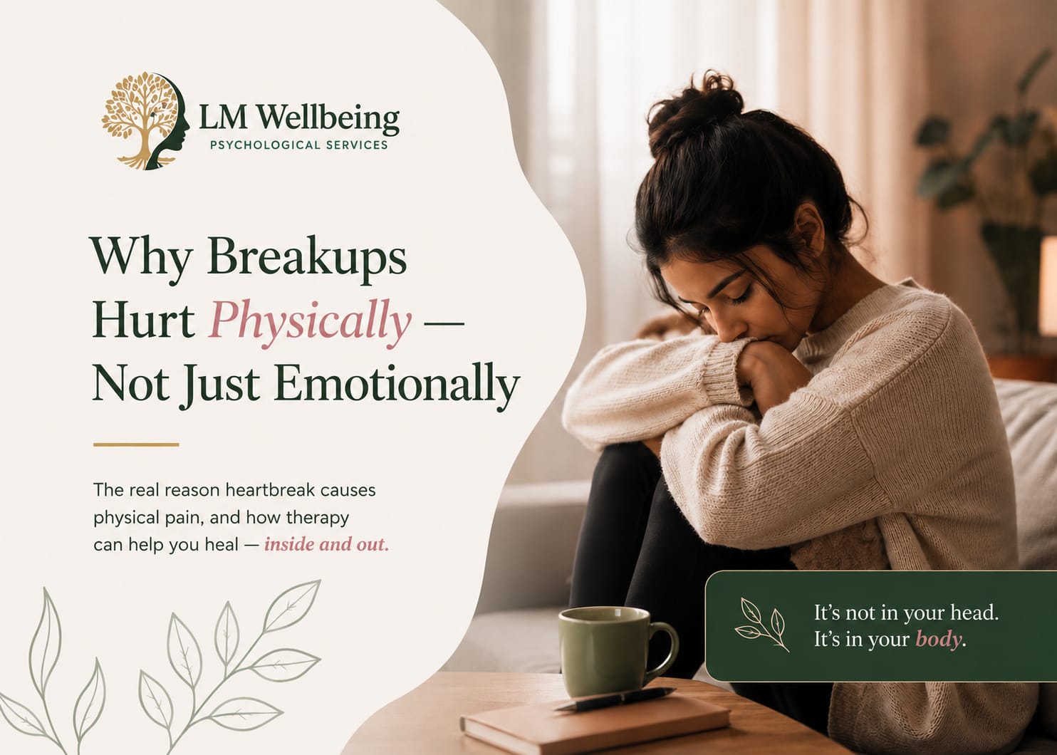 Why Breakups Hurt Physically?