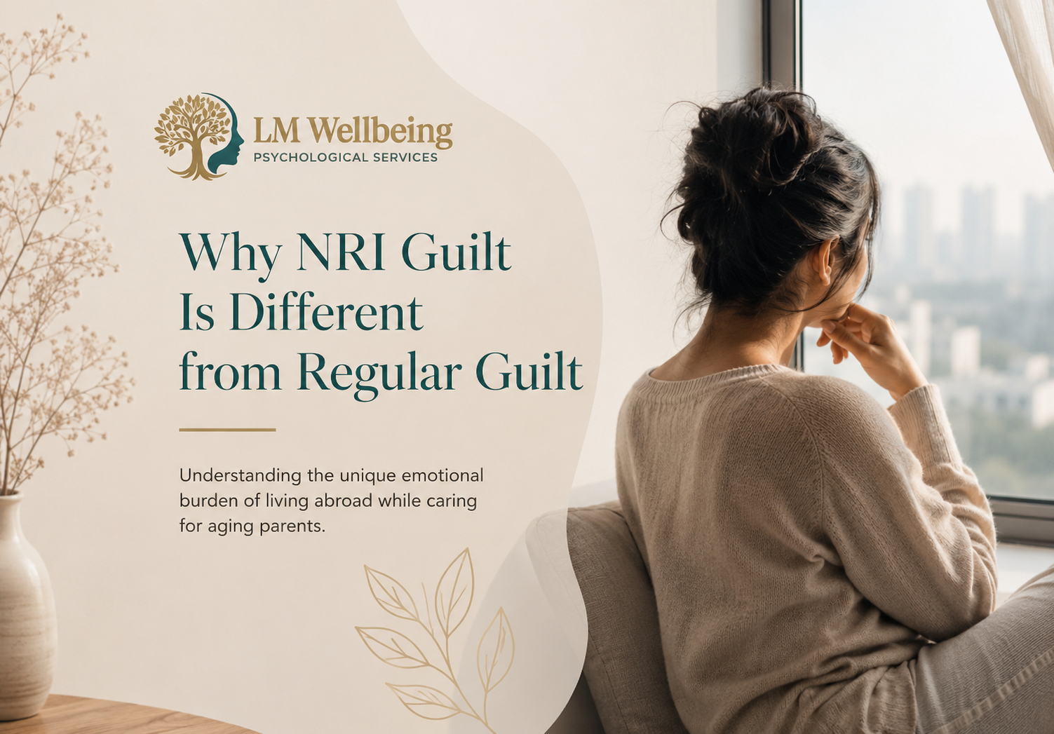 Why NRI Guilt Is Different from Regular Guilt