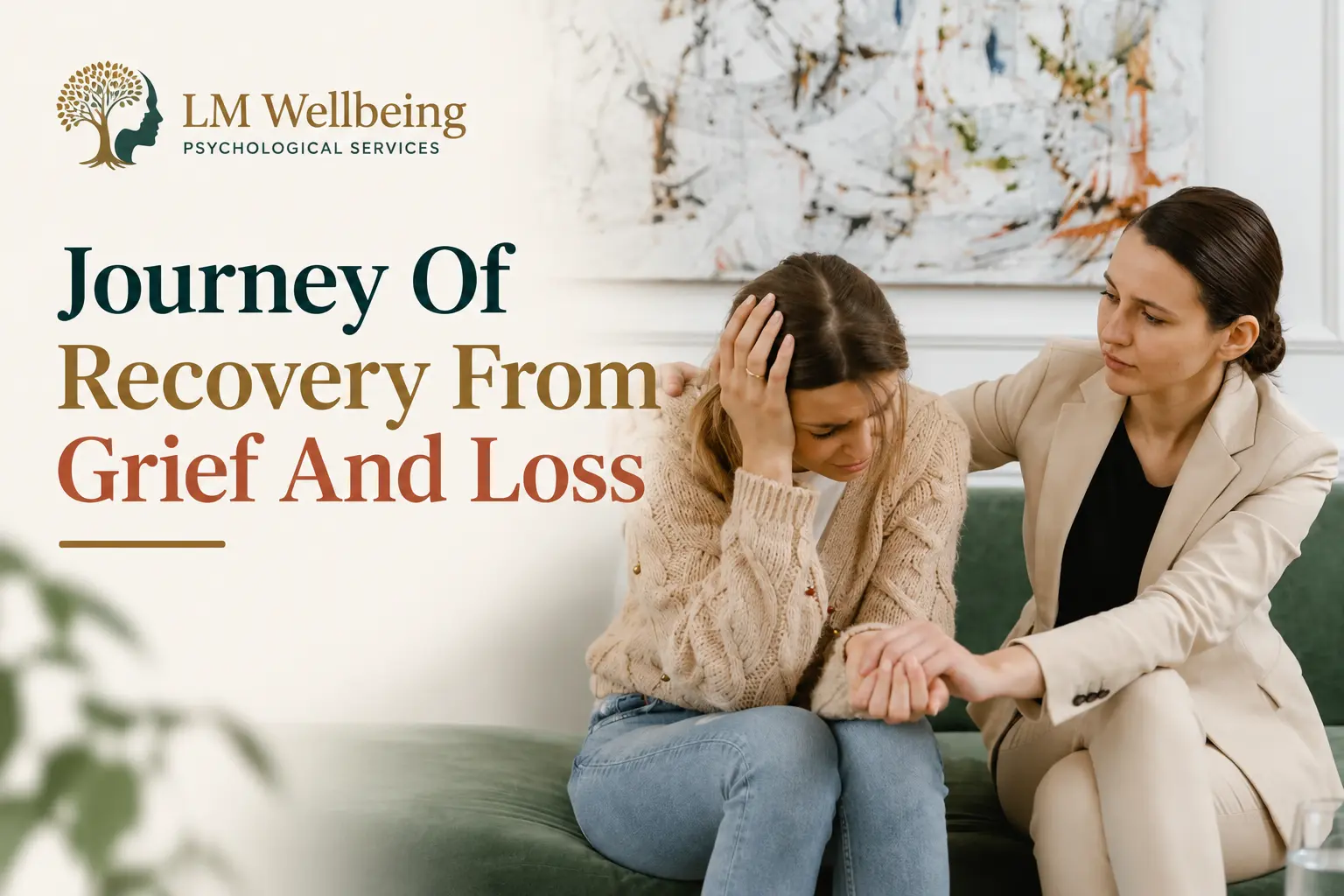 Journey of Recovery From Grief and Loss: Understanding the Process and What Helps